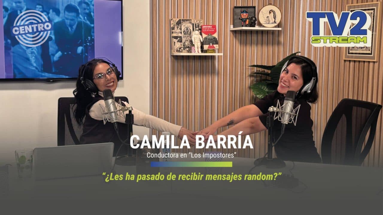 #TV2Stream La NO Columna de Camilín